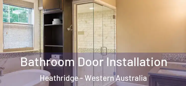 Bathroom Door Installation Heathridge - Western Australia