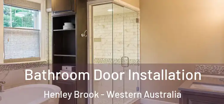 Bathroom Door Installation Henley Brook - Western Australia