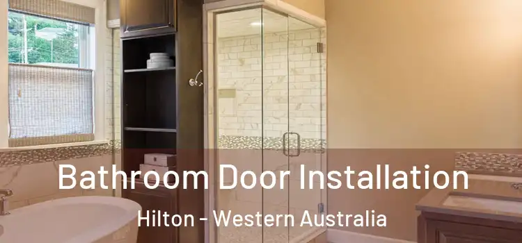 Bathroom Door Installation Hilton - Western Australia
