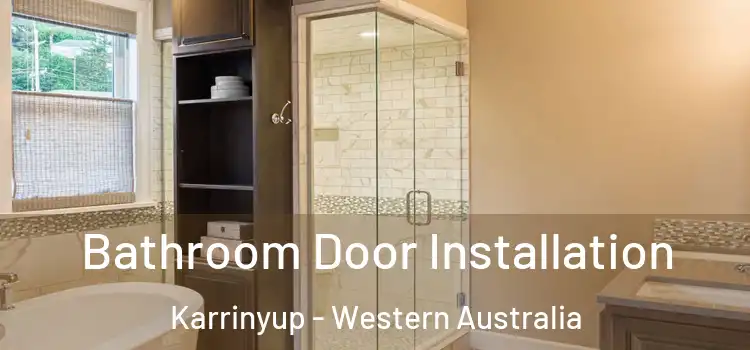 Bathroom Door Installation Karrinyup - Western Australia