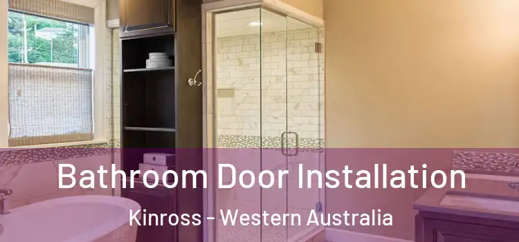 Bathroom Door Installation Kinross - Western Australia