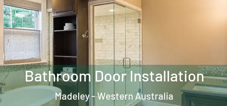 Bathroom Door Installation Madeley - Western Australia