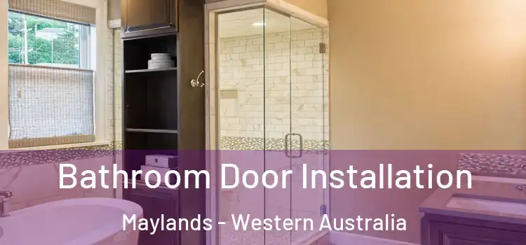 Bathroom Door Installation Maylands - Western Australia
