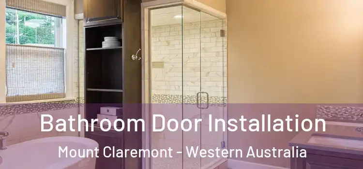Bathroom Door Installation Mount Claremont - Western Australia