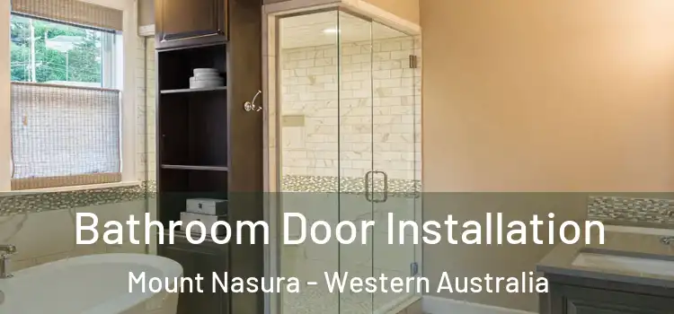 Bathroom Door Installation Mount Nasura - Western Australia