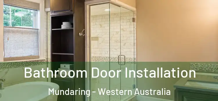 Bathroom Door Installation Mundaring - Western Australia