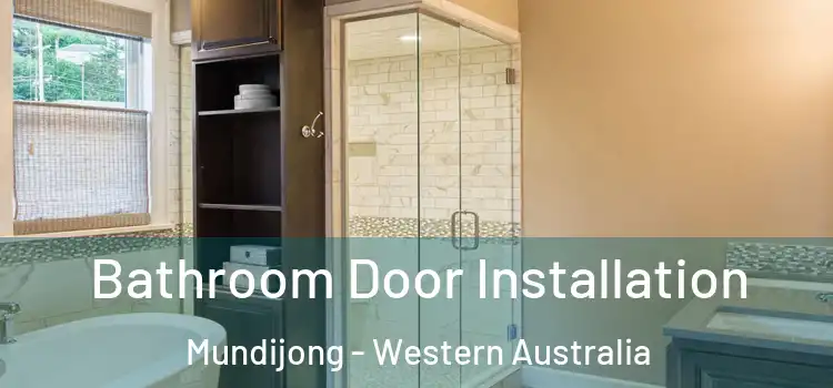 Bathroom Door Installation Mundijong - Western Australia