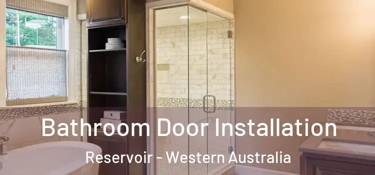 Bathroom Door Installation Reservoir - Western Australia