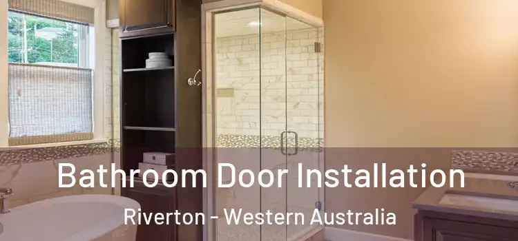 Bathroom Door Installation Riverton - Western Australia