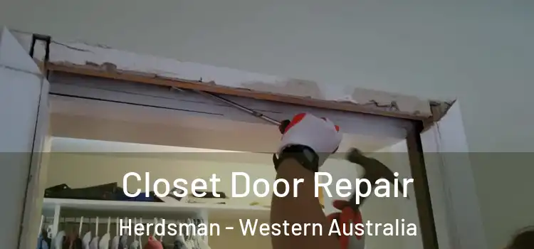 Closet Door Repair Herdsman - Western Australia