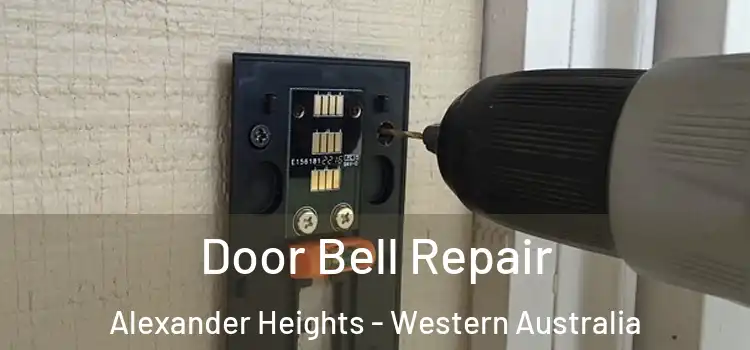Door Bell Repair Alexander Heights - Western Australia