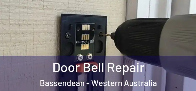 Door Bell Repair Bassendean - Western Australia