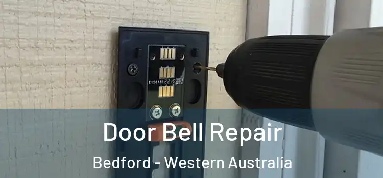 Door Bell Repair Bedford - Western Australia