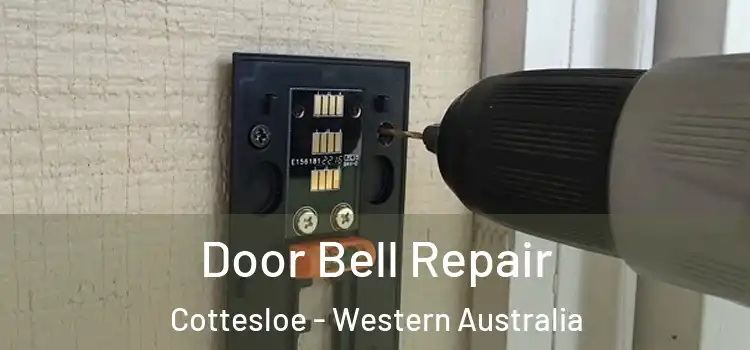 Door Bell Repair Cottesloe - Western Australia