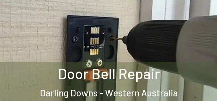 Door Bell Repair Darling Downs - Western Australia