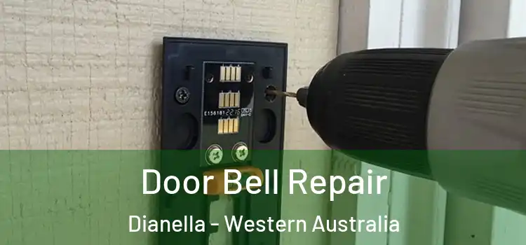 Door Bell Repair Dianella - Western Australia