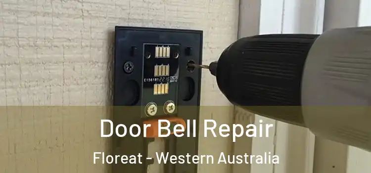 Door Bell Repair Floreat - Western Australia