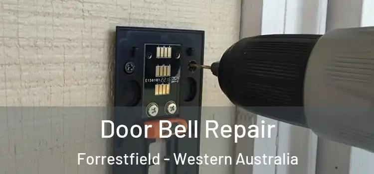 Door Bell Repair Forrestfield - Western Australia