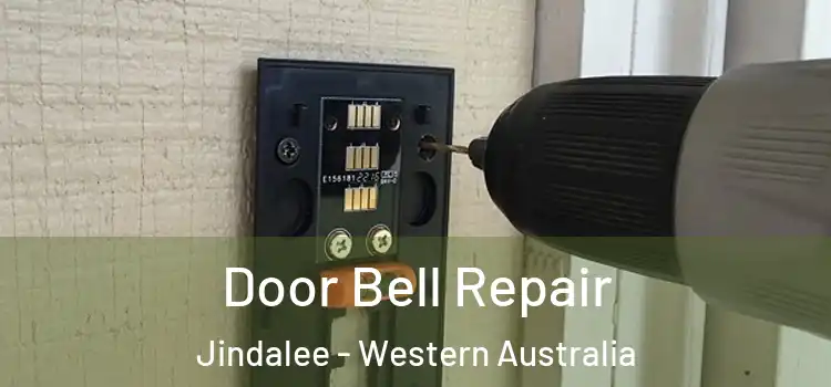 Door Bell Repair Jindalee - Western Australia