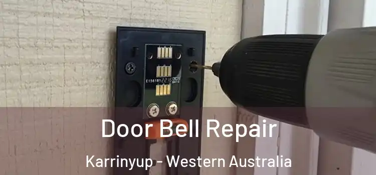 Door Bell Repair Karrinyup - Western Australia