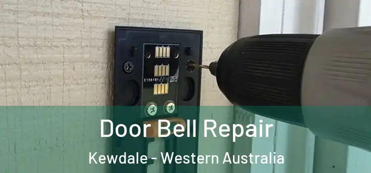 Door Bell Repair Kewdale - Western Australia