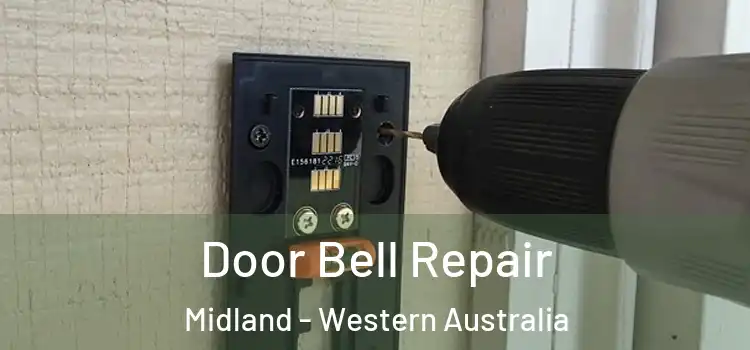 Door Bell Repair Midland - Western Australia