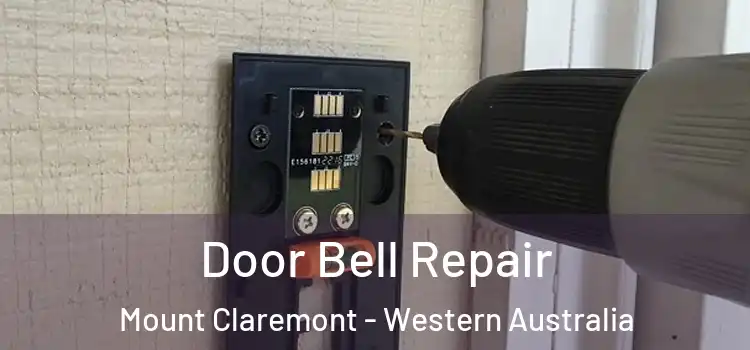Door Bell Repair Mount Claremont - Western Australia