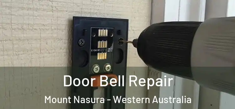 Door Bell Repair Mount Nasura - Western Australia