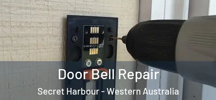 Door Bell Repair Secret Harbour - Western Australia
