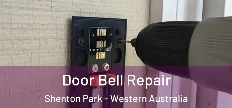 Door Bell Repair Shenton Park - Western Australia