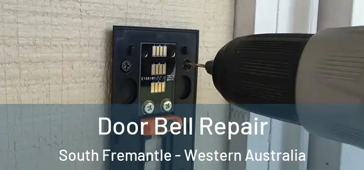 Door Bell Repair South Fremantle - Western Australia