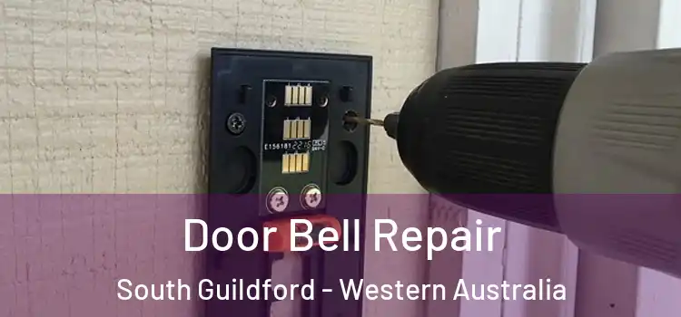 Door Bell Repair South Guildford - Western Australia