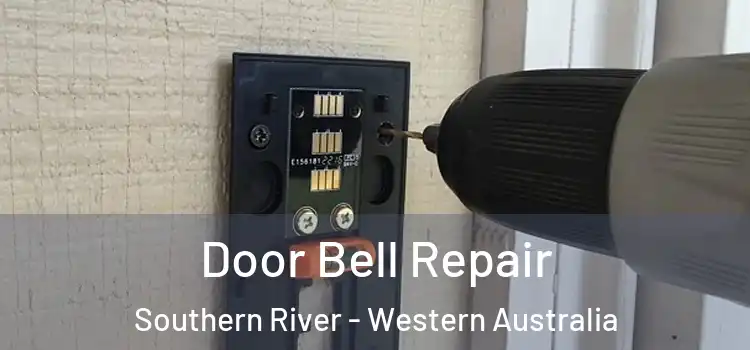 Door Bell Repair Southern River - Western Australia