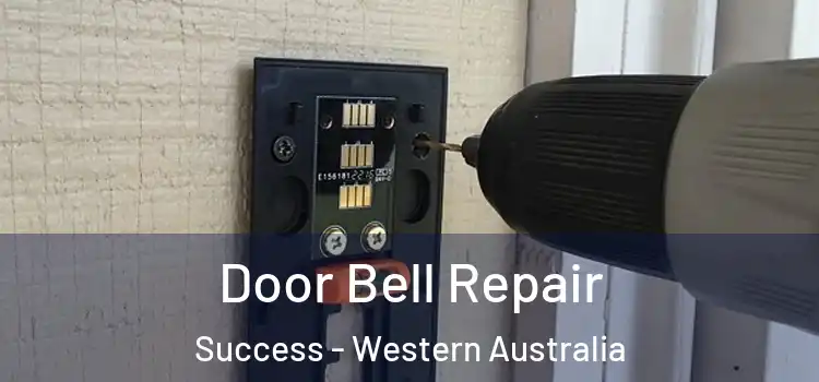 Door Bell Repair Success - Western Australia