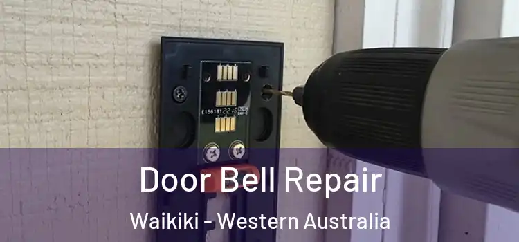 Door Bell Repair Waikiki - Western Australia