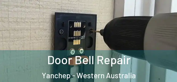 Door Bell Repair Yanchep - Western Australia