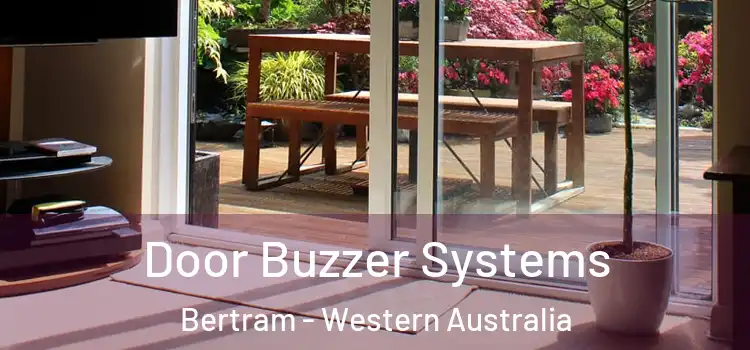 Door Buzzer Systems Bertram - Western Australia