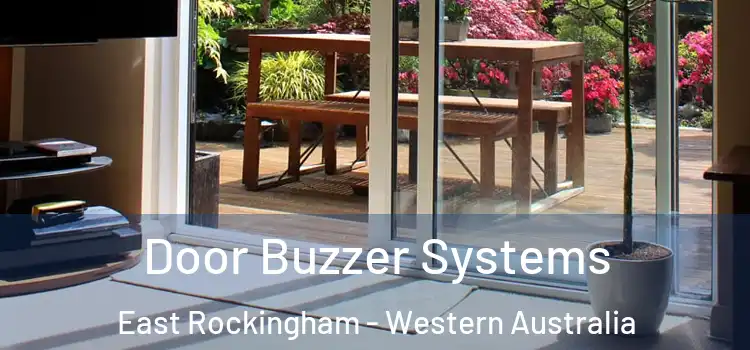 Door Buzzer Systems East Rockingham - Western Australia