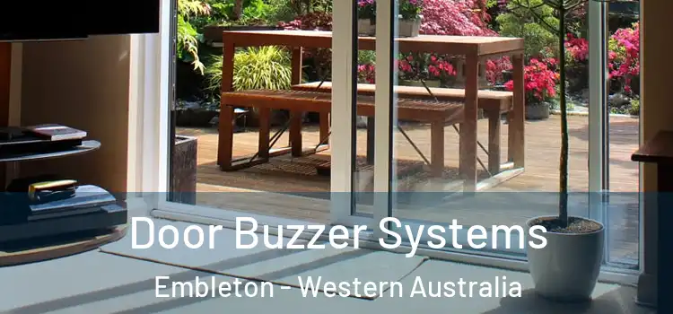 Door Buzzer Systems Embleton - Western Australia