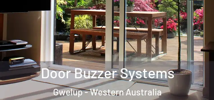 Door Buzzer Systems Gwelup - Western Australia