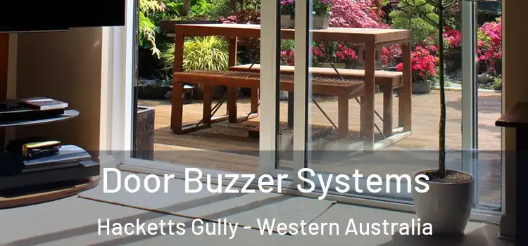 Door Buzzer Systems Hacketts Gully - Western Australia