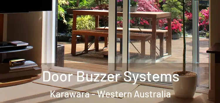 Door Buzzer Systems Karawara - Western Australia