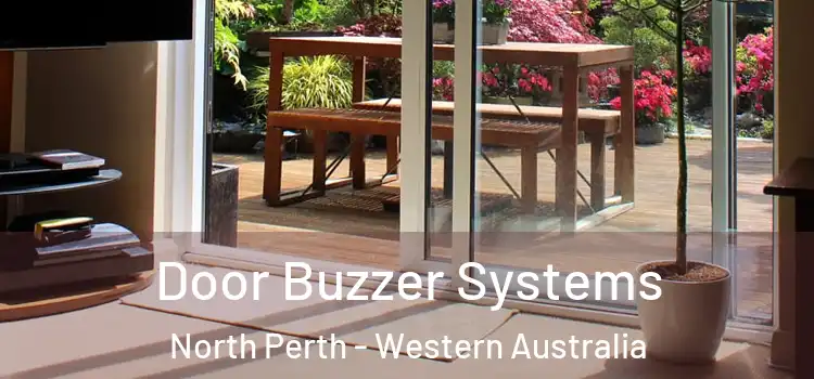 Door Buzzer Systems North Perth - Western Australia