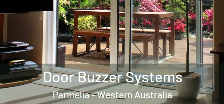 Door Buzzer Systems Parmelia - Western Australia
