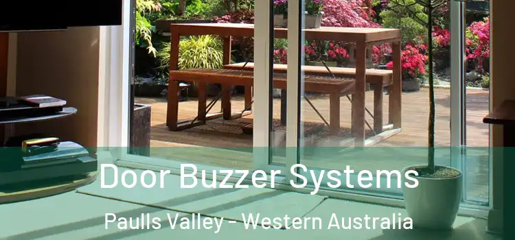 Door Buzzer Systems Paulls Valley - Western Australia
