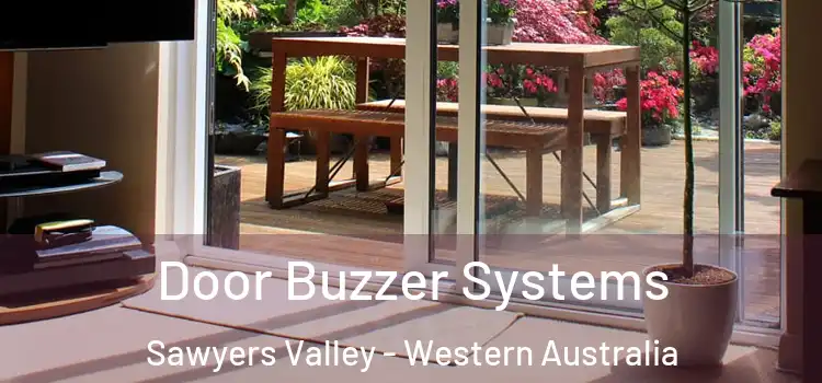 Door Buzzer Systems Sawyers Valley - Western Australia