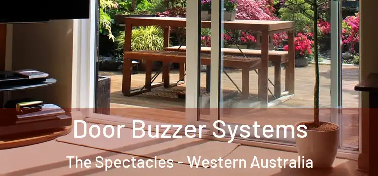 Door Buzzer Systems The Spectacles - Western Australia