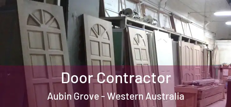 Door Contractor Aubin Grove - Western Australia