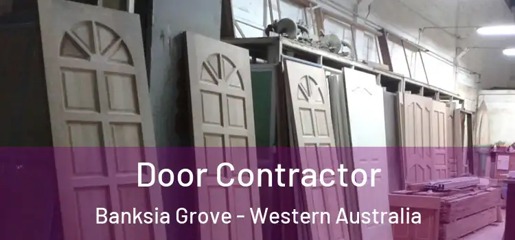 Door Contractor Banksia Grove - Western Australia