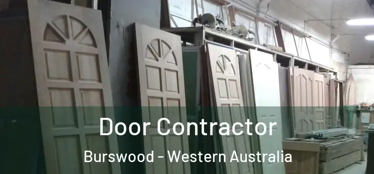 Door Contractor Burswood - Western Australia